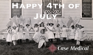 Case Medical wishes you a Safe and Happy 4th of July